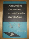 Seller image for Analytische Geometrie in vektorieller Darstellung. Bk83 for sale by Eichhorn GmbH