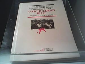 Unschuldiges Blut Zeugenausagen aus dem Contra-Krieg gegen Nicaragua