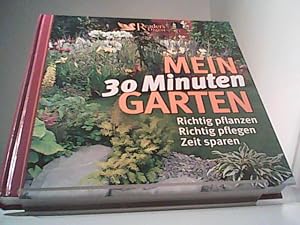 Mein 30 (Dreißig) Minuten Garten