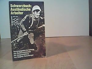 Bild des Verkufers fr Schwarzbuch: Auslndische Arbeiter zum Verkauf von Eichhorn GmbH