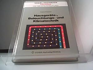 Seller image for Die Meisterprfung. Hausgerte-, Beleuchtungs- und Klimatechnik for sale by Eichhorn GmbH