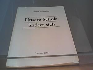 Seller image for Unsere Schule ndert sich for sale by Eichhorn GmbH