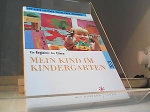 Bild des Verkufers fr Mein Kind im Kindergarten. Ein Begleiter fr Eltern. zum Verkauf von Eichhorn GmbH
