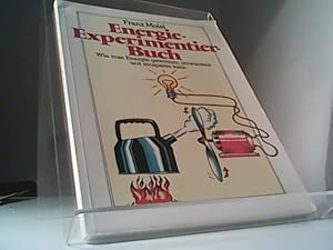 Bild des Verkufers fr Einergie - Experimentier- Buch zum Verkauf von Eichhorn GmbH