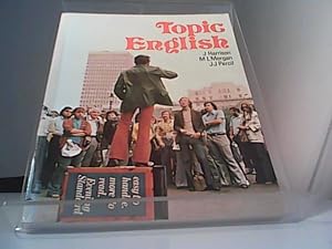 Topic English A short intermediate course