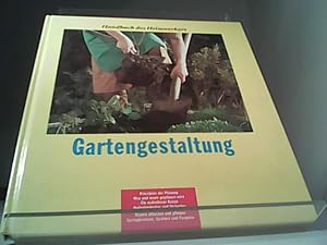 Bild des Verkufers fr Handbuch des Heimwerkers: Gartengestaltung zum Verkauf von Eichhorn GmbH