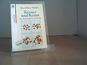 Seller image for Krner und Keime Der Sprossengarten im Zimmer for sale by Eichhorn GmbH