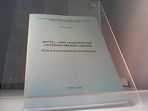 Imagen del vendedor de Mittel- und Langfristige Unternehmensplanung a la venta por Eichhorn GmbH
