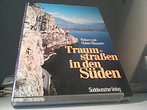 Image du vendeur pour Traumstrassen in den Sden. Robert Lbl ; Hubert Neuwirth mis en vente par Eichhorn GmbH