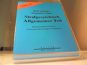 Immagine del venditore per Strafgesetzbuch - Allgemeiner Teil Klausuraufbauorientierte Examensvorbereitung im Strafrecht venduto da Eichhorn GmbH