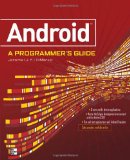 Android: A Programmer's Guide