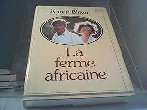 Seller image for La Ferme Africaine for sale by Eichhorn GmbH