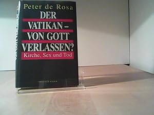 Bild des Verkufers fr Der Vatikan, von Gott verlassen? Kirche, Sex und Tod zum Verkauf von Eichhorn GmbH