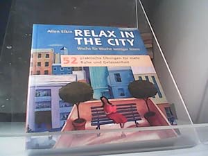 Imagen del vendedor de Relax in the City a la venta por Eichhorn GmbH