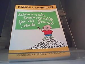 Imagen del vendedor de Bange Lernhilfen. Lebensnahe Grammatik fr die Grundschule a la venta por Eichhorn GmbH