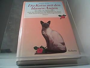 Bild des Verkufers fr Die Katze mit den blauen Augen Sie sollte die Muse jagen, dich sie bernahm das Regiment im Haus. zum Verkauf von Eichhorn GmbH