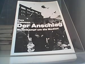Seller image for Der Anschlag. Machtkampf um die Medien for sale by Eichhorn GmbH