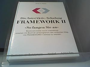 Seller image for Die InterAktiv-Schulung FRAMEWORK II So fangen Sie an for sale by Eichhorn GmbH