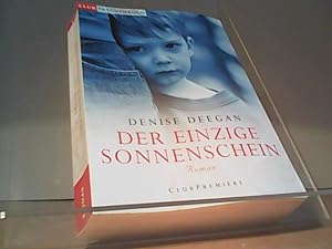 Imagen del vendedor de Der einzige Sonnenschein a la venta por Eichhorn GmbH