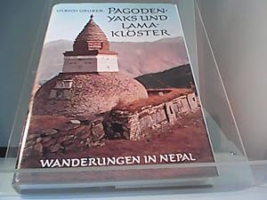 Image du vendeur pour Pagoden, Yaks und Lamaklster Wanderungen in Nepal mis en vente par Eichhorn GmbH