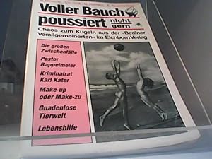 Seller image for Voller Bauch poussiert nicht gern for sale by Eichhorn GmbH