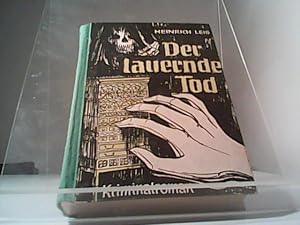 Seller image for Der lauernde Tod Kriminalroman for sale by Eichhorn GmbH