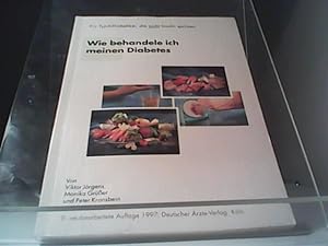 Seller image for Wie behandele ich meinen Diabetes Fr Typ- II - Diabetiker, die nicht Insulin spritzen for sale by Eichhorn GmbH