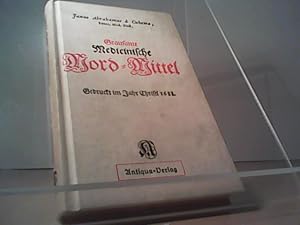 Grausame Medicinische Mord-Mittel Gedruckt im Jahre Christi 1688