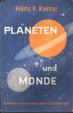 Planeten und Monde.