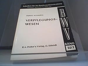 Seller image for Verpflegungswesen - Schriften fr die Bundeswehrverwaltung, Band 16/1 for sale by Eichhorn GmbH