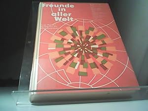 Seller image for Freunde in aller Welt for sale by Eichhorn GmbH