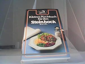 Kleines Kochbuch für den Steinbock 22.12. - 20.01.,
