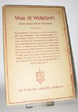 Imagen del vendedor de Was ist Wahrheit? Zehn Predigten ber die Pilatusfrage gehalten auf der Deutschen Evangelischen Woche Stuttgart 1936. a la venta por Eichhorn GmbH