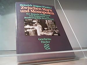 Bild des Verk�ufers f�r Zwischen Marx und Monopolen zum Verkauf von Hubert Wilhelm Eichhorn