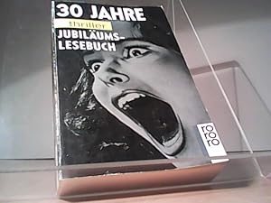 Bild des Verkufers fr 30 dreiig Jahre Jubilumslesebuch zum Verkauf von Eichhorn GmbH