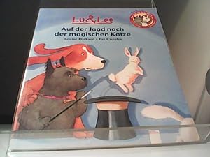 Bild des Verkufers fr Lu & Leo: Auf der Jagd nach der magischen Katze zum Verkauf von Eichhorn GmbH