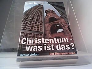 Bild des Verkufers fr Christentum - was ist das? Ein Elementarbuch zum Verkauf von Eichhorn GmbH