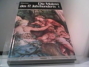 Bild des Verkufers fr Weltgeschichte der Malerei 12: Die Malerei des 17. Jahrhunderts I zum Verkauf von Eichhorn GmbH