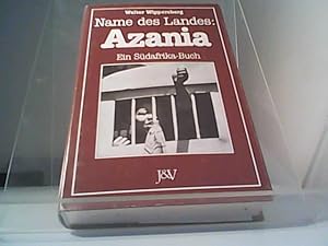 Bild des Verkufers fr Name des Landes: Azania Ein Sdafrika-Buch zum Verkauf von Eichhorn GmbH
