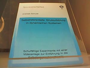 Bild des Verkufers fr Selbstreferentielle Strukturbildung in dynamischen Systemen zum Verkauf von Eichhorn GmbH