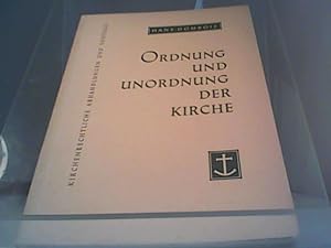 Image du vendeur pour Ordnung und Unordnung der Kirche Kirchenrechtliche Abhandlungen und Vorrge mis en vente par Eichhorn GmbH