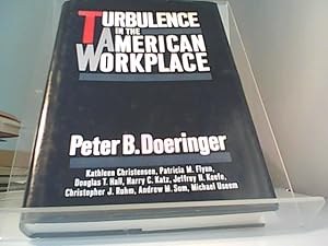 Seller image for Turbulence in the American Workplace for sale by Eichhorn GmbH