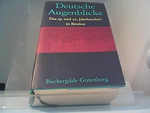 Seller image for Deutsche Augenblicke Das 19. und 20. Jahrhundert in Briefen for sale by Eichhorn GmbH