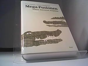 Seller image for Mega-Fusionen - Analysen, Kontroversen, Perspektiven for sale by Eichhorn GmbH