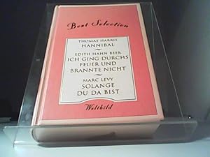 Bild des Verkufers fr Hannibal / Ich ging durchs Feuer und brannte nicht / Solange du da bist zum Verkauf von Eichhorn GmbH