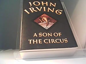 Bild des Verkufers fr IRVING, JOHN. A Son of the Circus zum Verkauf von Eichhorn GmbH