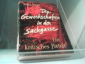 Seller image for Die Gewerkschaften in der Sackgasse for sale by Eichhorn GmbH