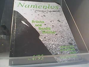 Namenlos FrauenLesbenheft. Brüche und Berufsbrüche 4/95