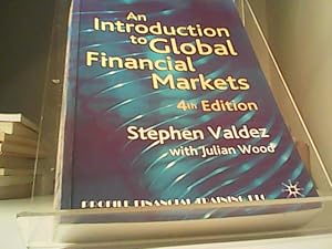 An introduction to global financial markets