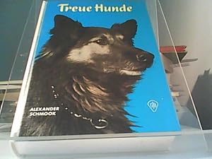 Seller image for Treue Hunde for sale by Eichhorn GmbH